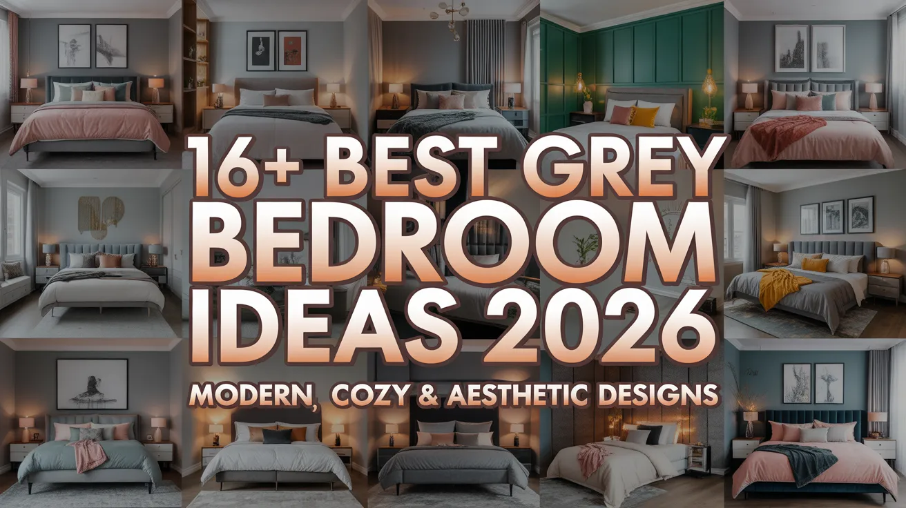 16+ Best Grey Bedroom Ideas 2026 – Modern, Cozy & Aesthetic Designs